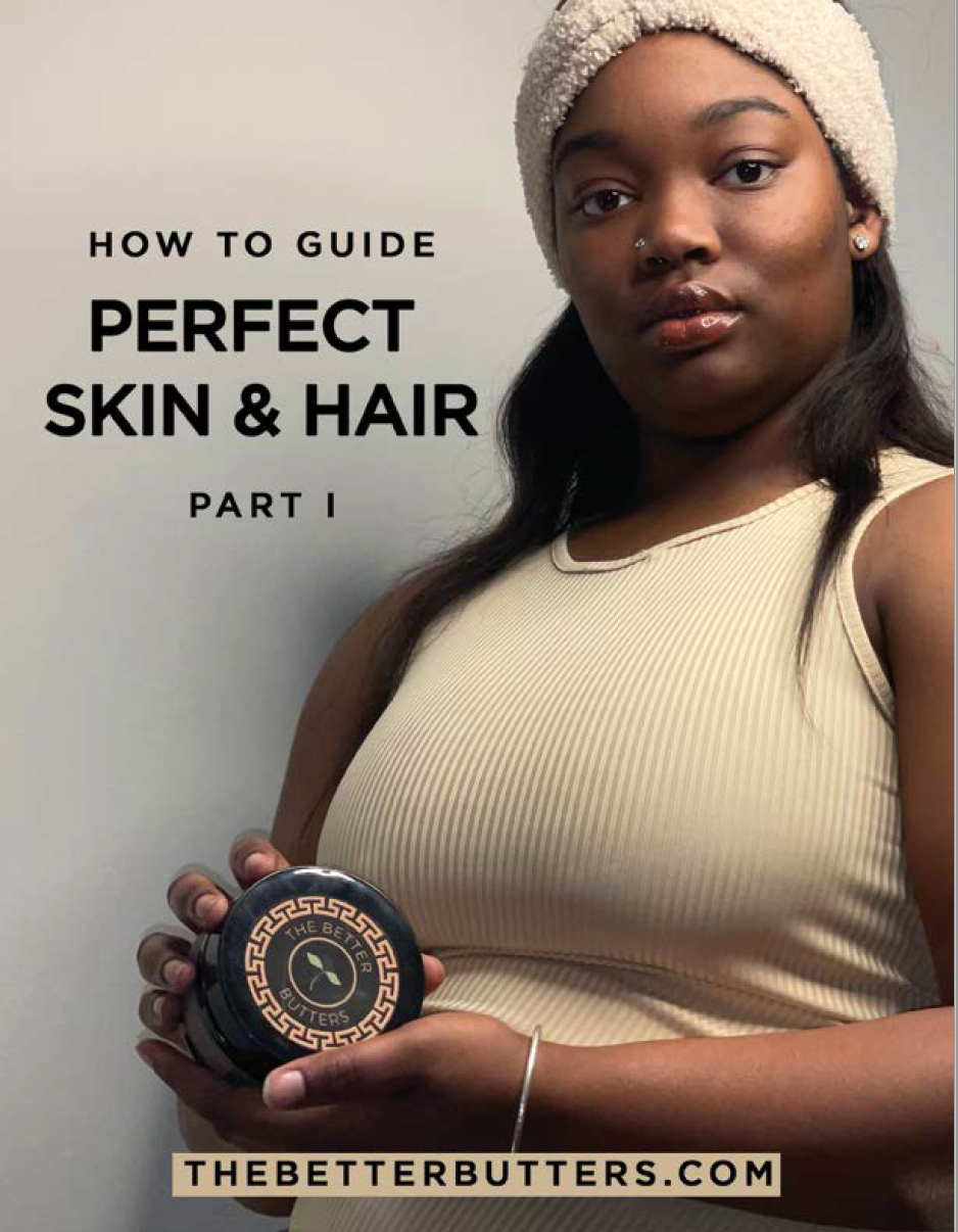 How To Achieve Perfect Skin and Hair eBook - Part 1
